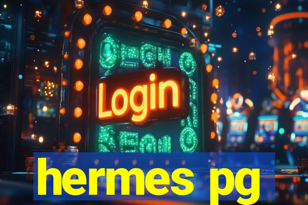 hermes pg